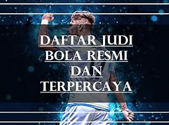 Daftar Judi Bola Terpercaya