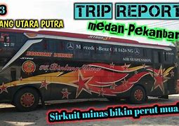 Harga Tiket Bus Bintang Utara Putra Medan Dumai